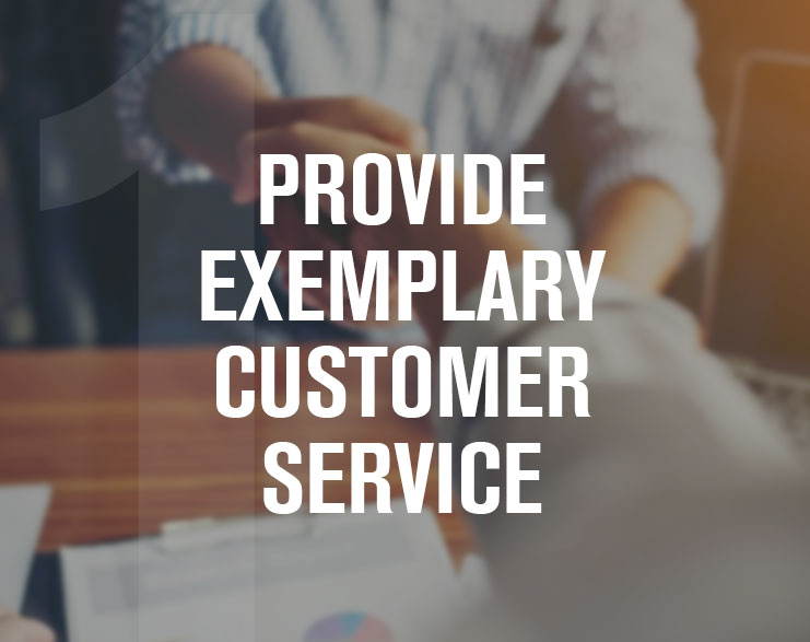 1-Provide-Exemplary-Customer-Service