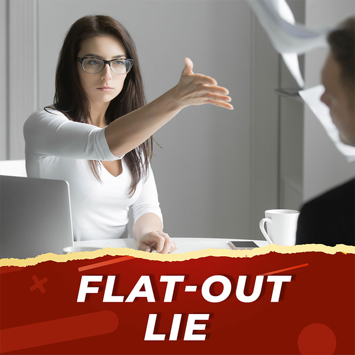 Flat-Out Lie
