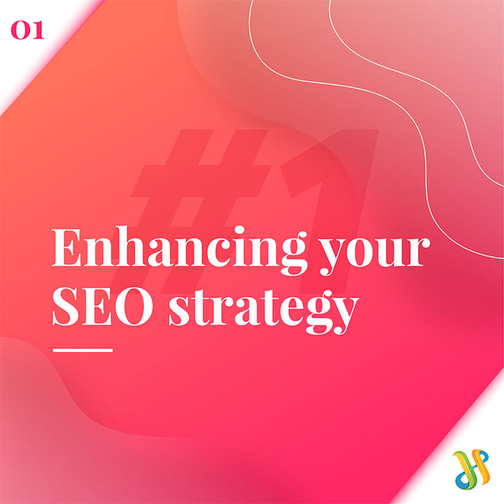 Enhancing Your Seo Strategy