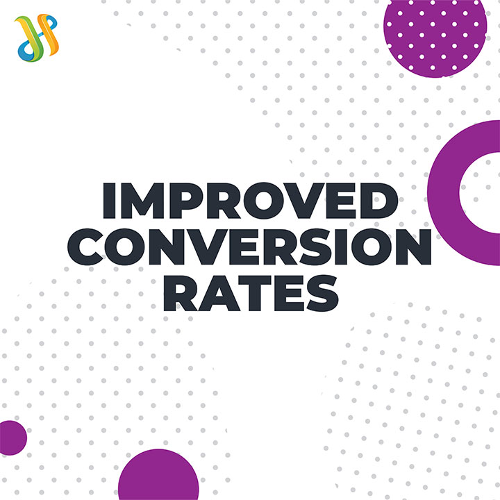 Improved Conversion Rates