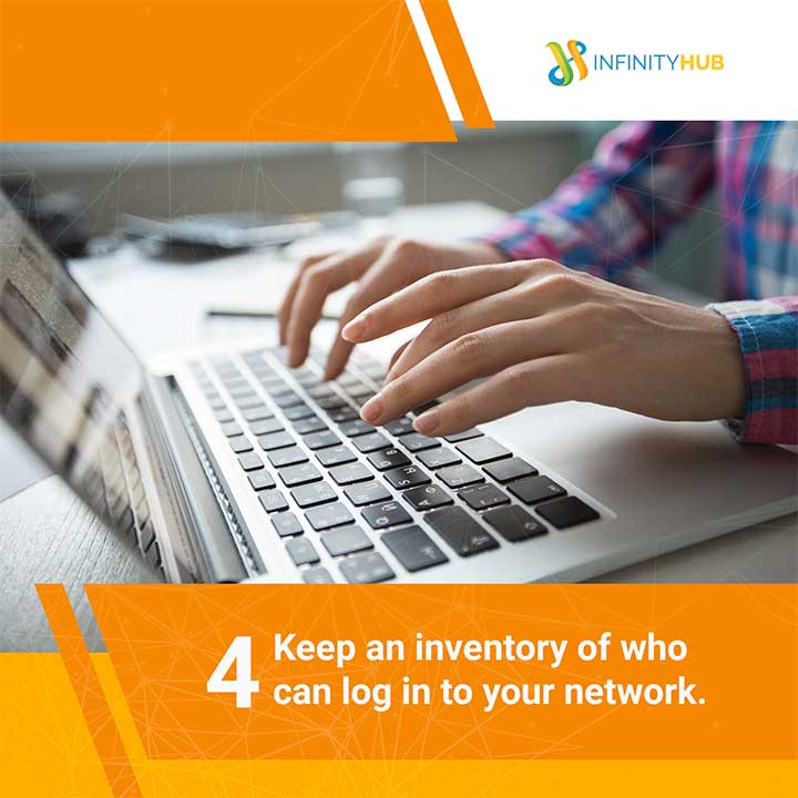 Keep An Inventory Of Who Can Log In To Your Network