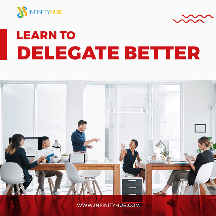 Learn To Delegate Better