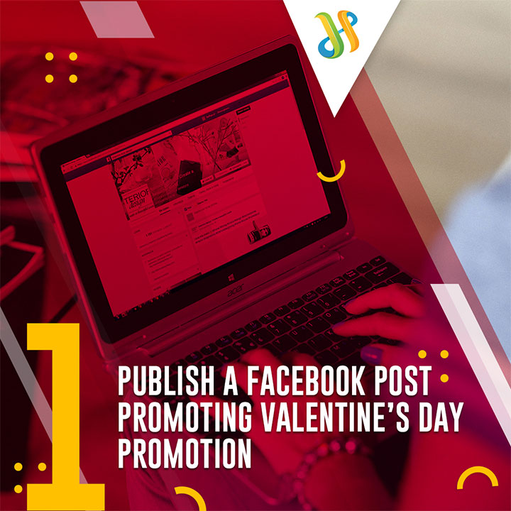Publish A Facebook Post Promoting Valentine’s Day Promotion