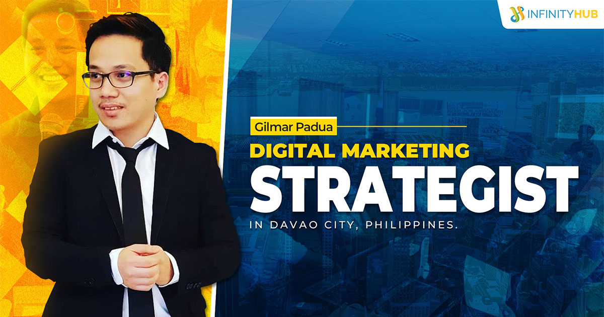 Read More About The Article Gilmar Padua: Digital Marketing Strategist In Davao City, Philippines.